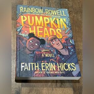 Pumpkinheads Graphic Novel by Rainbow Rowell